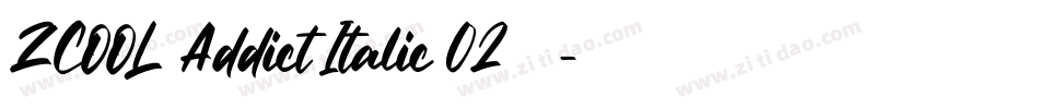 ZCOOL Addict Italic 02手机版字体转换
